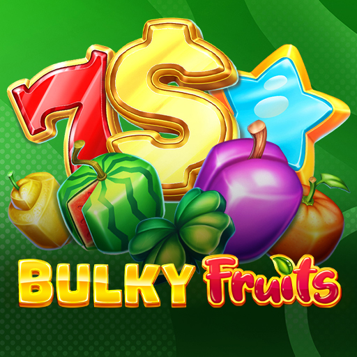 Bulky Fruits