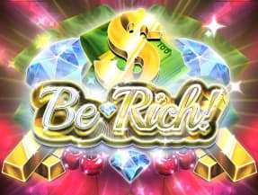 BE RICH!